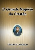 O Grande Negócio Do Cristão (eBook, ePUB)
