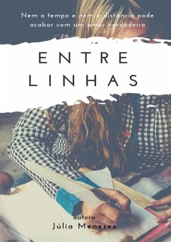 Entre Linhas (eBook, PDF) - Meneses, Júlia