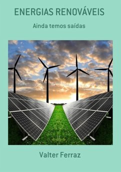 Energias Renováveis (eBook, PDF) - Ferraz, Valter