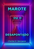 Marote Ou O Desapontado (eBook, ePUB)
