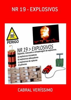 Nr 19 - Explosivos (eBook, ePUB) - Veríssimo, Cabral Nr 19 - Explosivos (eBook, ePUB) - Veríssimo, Cabral
