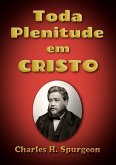 Toda Plenitude Em Cristo (eBook, ePUB)
