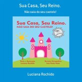 Sua Casa, Seu Reino. (eBook, ePUB)