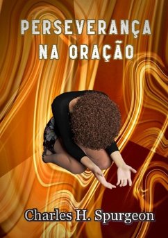 Cover Perseverança Na Oração (eBook, ePUB)