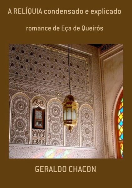 A Relíquia Condensado E Explicado (eBook, PDF)