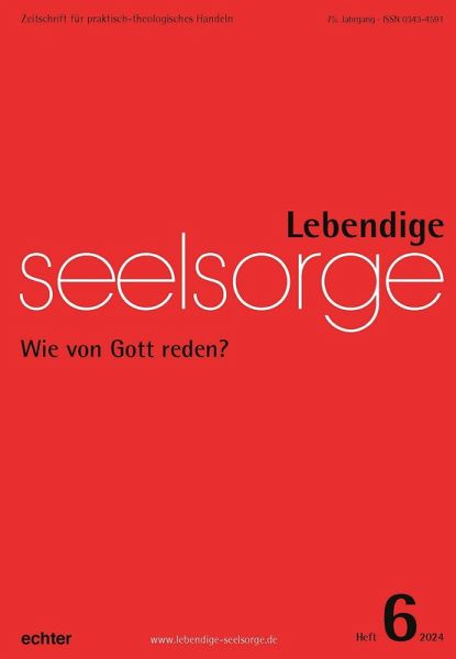 Lebendige Seelsorge 6/2024 (eBook, ePUB)