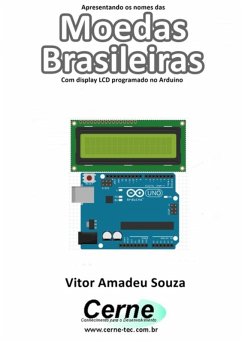 Cover Apresentando Os Nomes Das Moedas Brasileiras Com Display Lcd Programado No Arduino (eBook, PDF)