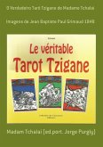 O Verdadeiro Tarô Tzigane De Madame Tchalai (eBook, ePUB)