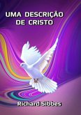 Uma Descrição De Cristo (eBook, ePUB)