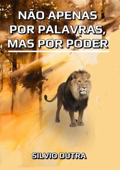 Cover Não Apenas Por Palavras, Mas Por Poder (eBook, ePUB)