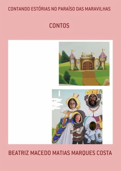 Contando Estórias No Paraíso Das Maravilhas (eBook, ePUB) Contando Estórias No Paraíso Das Maravilhas (eBook, ePUB)