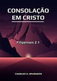 Consolação Em Cristo (eBook, ePUB) Consolação Em Cristo (eBook, ePUB)