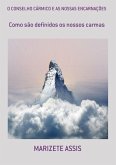 O Conselho Cármico E As Nossas Encarnações (eBook, ePUB)