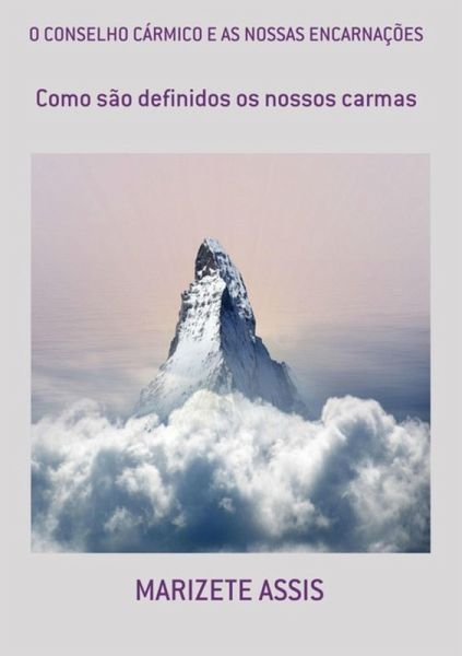 O Conselho Cármico E As Nossas Encarnações (eBook, ePUB)