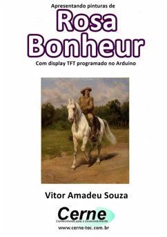 Cover Apresentando Pinturas De Rosa Bonheur Com Display Tft Programado No Arduino (eBook, PDF)