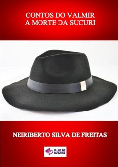 Cover Contos Do Valmir A Morte Da Sucuri (eBook, ePUB)