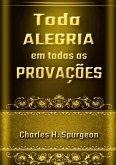 Toda Alegria Em Todas As Provações (eBook, ePUB)
