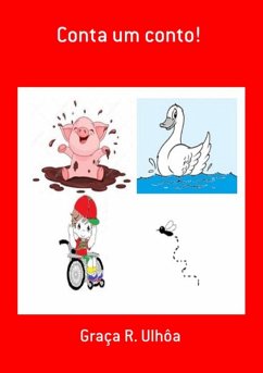 Conta Um Conto! (eBook, ePUB) - Ulhôa, Graça R.