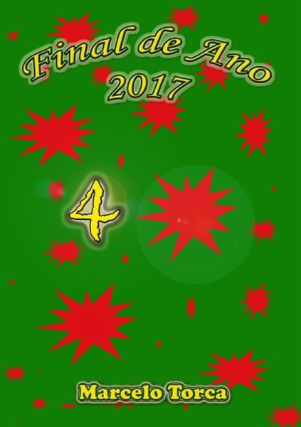 Final De Ano 2017 4: Jogo De Música (eBook, ePUB) Final De Ano 2017 4: Jogo De Música (eBook, ePUB)