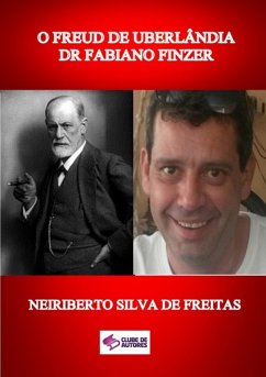 Cover O Freud De Uberlândia Dr Fabiano Finzer (eBook, ePUB)
