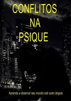 Conflitos Na Psique (eBook, ePUB) - de Gonçalves, Eliezer Jesus