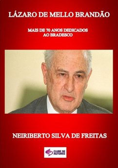 Lázaro De Mello Brandão (eBook, ePUB) - de Freitas, Neiriberto Silva