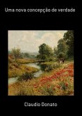 Uma Nova Concepção De Verdade (eBook, PDF)