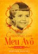 Conversas Com Meu Avô (eBook, ePUB) - Bild 1