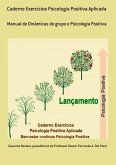 Caderno Exercícios Psicologia Positiva Aplicada (eBook, ePUB)