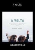 A Volta (eBook, PDF)