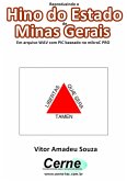 Reproduzindo O Hino Do Estado De Minas Gerais Em Arquivo Wav Com Pic Baseado No Mikroc Pro (eBook, PDF)