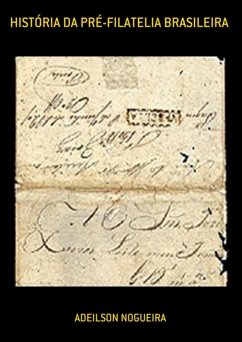 Cover História Da Pré-filatelia Brasileira (eBook, ePUB)