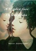 A Tríplice Face De Um Poeta (eBook, PDF)
