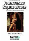 Apresentando Pinturas De Francesco Squarcione Com Display Tft Programado No Arduino (eBook, PDF)