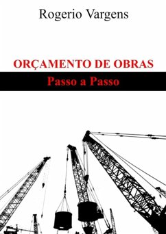 Orçamento De Obras (eBook, PDF) - Vargens, Rogerio