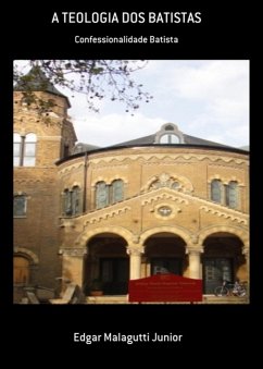 Cover A Teologia Dos Batistas (eBook, PDF)