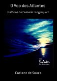 O Voo Dos Atlantes (eBook, ePUB) O Voo Dos Atlantes (eBook, ePUB)