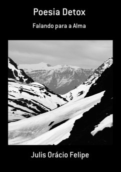 Poesia Detox (eBook, ePUB) - Felipe, Julis Orácio