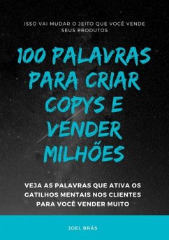 Cover 100 Palavras Para Criar Copys E Vender Milhões (eBook, ePUB)