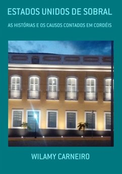 Estados Unidos De Sobral (eBook, ePUB) - Carneiro, Wilamy