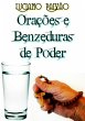 Orações E Benzeduras De Poder (eBook,... - Bild 1