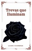 Trevas que Iluminam (eBook, ePUB)