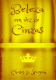 Beleza Em Vez De Cinzas (eBook, ePUB)