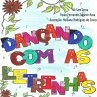 Dançando Com As Letrinhas (eBook, ePUB) - Bild 1