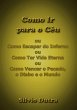 Como Ir Para O Céu (eBook, ePUB) - Bild 1