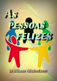 As Pessoas Felizes (eBook, ePUB)