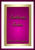 Santificação Perfeita (eBook, ePUB)