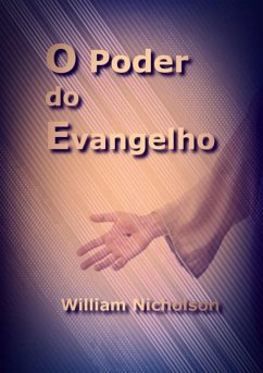 O Poder Do Evangelho (eBook, ePUB) - Dutra, Silvio