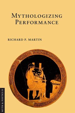 Mythologizing Performance (eBook, ePUB)