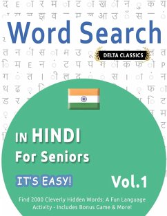 Cover WORD SEARCH IN HINDI FOR SENIORS - IT'S EASY! VOL.1 - DELTA CLASSICS - FIND 2000 CLEVERLY HIDDEN WORDS